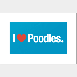 I HEART Poodles. Posters and Art